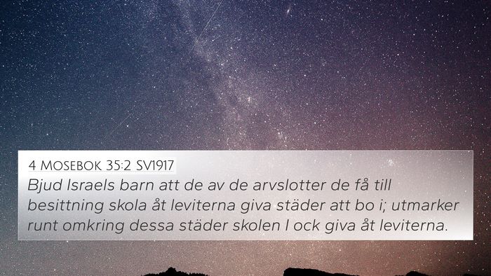 4 Mosebok 35:2 SV1917 Bible Verse Image