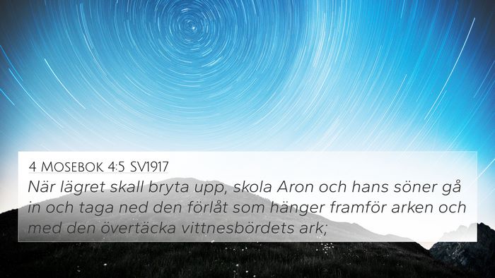 4 Mosebok 4:5 SV1917 Bible Verse Image