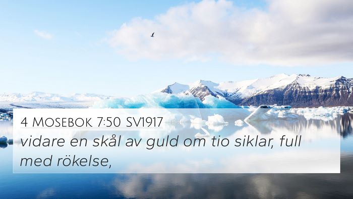 4 Mosebok 7:50 SV1917 4K Wallpaper - vidare en skål av guld om tio siklar, full med - 4K Wallpaper Bible Verse