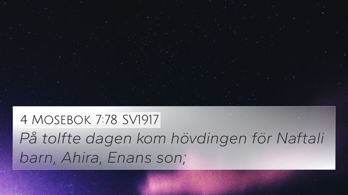 4 Mosebok 7:78 SV1917 Bible Verse Image