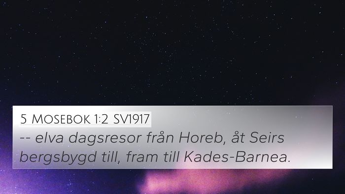 5 Mosebok 1:2 SV1917 4K Wallpaper - -- elva dagsresor från Horeb, åt Seirs - 4K Wallpaper Bible Verse