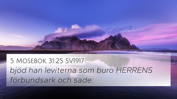 5 Mosebok 31:25 SV1917 Bible Verse Image