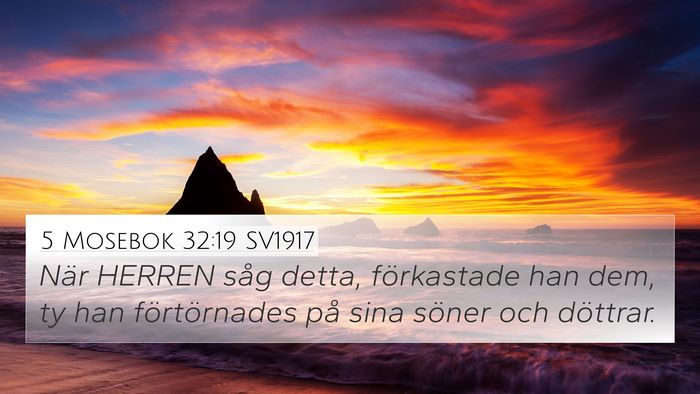 5 Mosebok 32:19 SV1917 Bible Verse Image