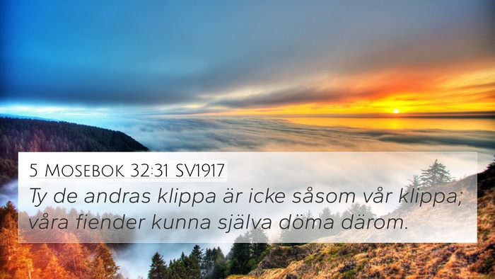 5 Mosebok 32:31 SV1917 Bible Verse Image