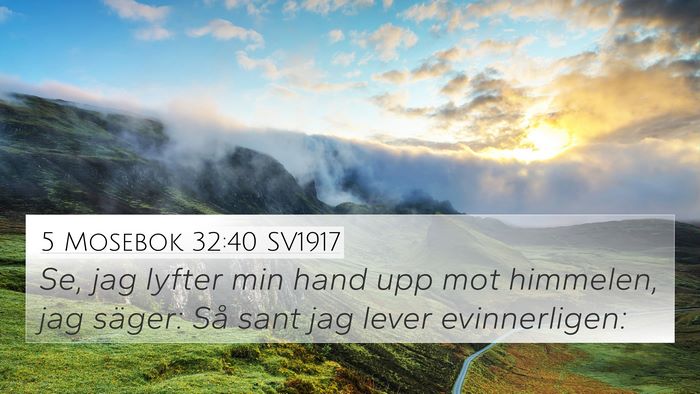 5 Mosebok 32:40 SV1917 Bible Verse Image