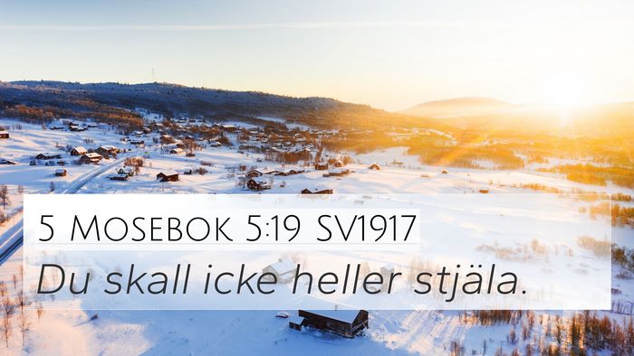 5 Mosebok 5:19 SV1917 4K Wallpaper - Du skall icke heller - 4K Wallpaper Bible Verse
