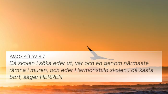 Amos 4:3 SV1917 4K Wallpaper - Då skolen I söka eder ut, var och en genom - 4K Wallpaper Bible Verse