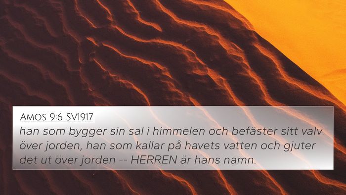 Amos 9:6 SV1917 Bible Verse Image