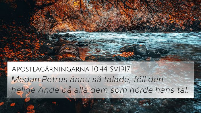 Apostlagärningarna 10:44 SV1917 Bible Verse Image