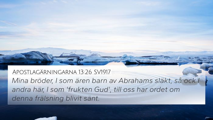Apostlagärningarna 13:26 SV1917 Bible Verse Image