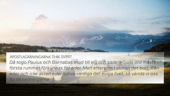 Apostlagärningarna 13:46 SV1917 Bible Verse Image