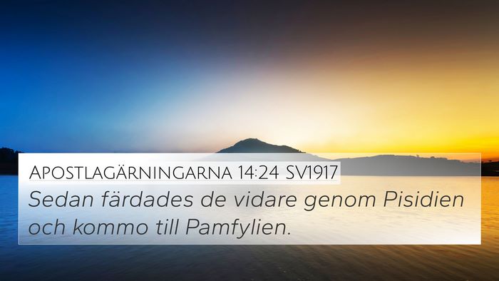 Apostlagärningarna 14:24 SV1917 Bible Verse Image