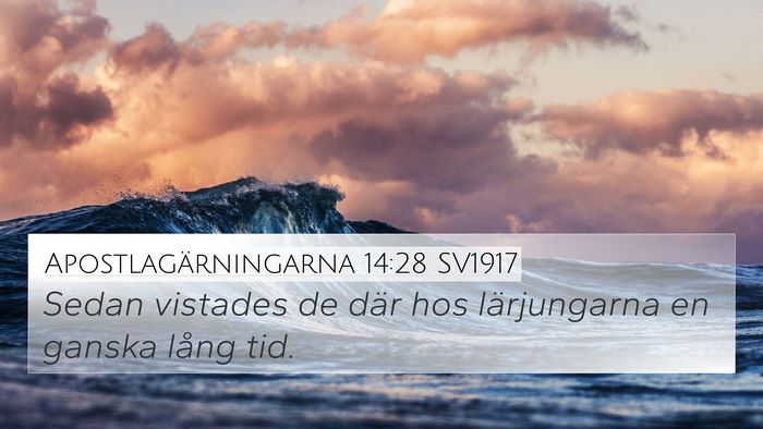Apostlagärningarna 14:28 SV1917 Bible Verse Image
