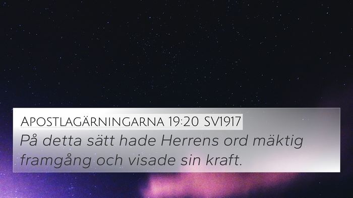Apostlagärningarna 19:20 SV1917 Bible Verse Image