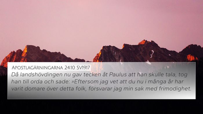 Apostlagärningarna 24:10 SV1917 Bible Verse Image