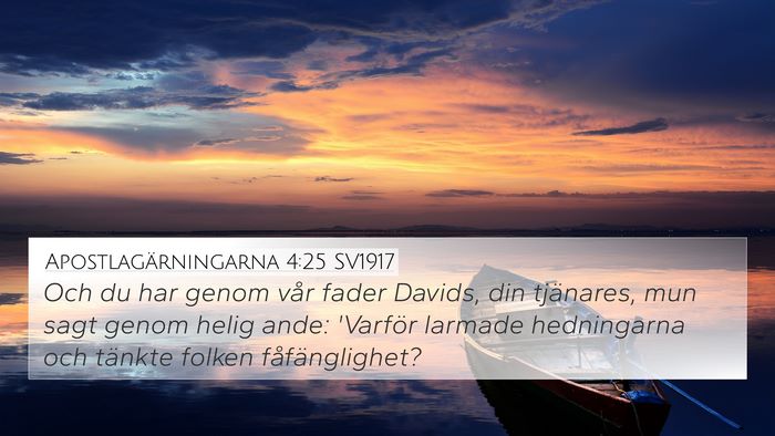 Apostlagärningarna 4:25 SV1917 Bible Verse Image