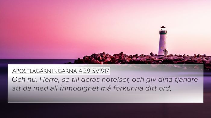 Apostlagärningarna 4:29 SV1917 Bible Verse Image