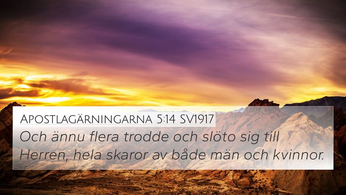 Apostlagärningarna 5:14 SV1917 Bible Verse Image