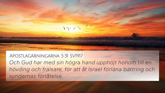 Apostlagärningarna 5:31 SV1917 Bible Verse Image
