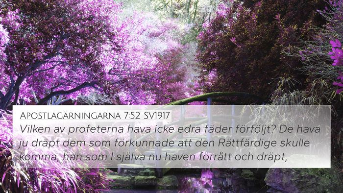 Apostlagärningarna 7:52 SV1917 Bible Verse Image