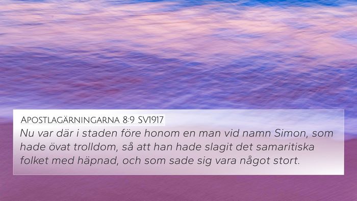 Apostlagärningarna 8:9 SV1917 Bible Verse Image