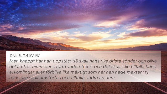 Daniel 11:4 SV1917 Bible Verse Image