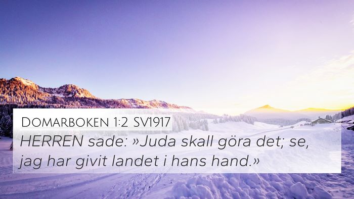 Domarboken 1:2 SV1917 4K Wallpaper - HERREN sade: »Juda skall göra det; se, jag har - 4K Wallpaper Bible Verse