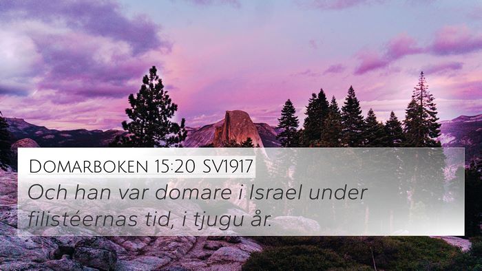 Domarboken 15:20 SV1917 Bible Verse Image