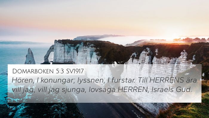 Domarboken 5:3 SV1917 Bible Verse Image