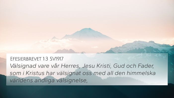 Efesierbrevet 1:3 SV1917 Bible Verse Image