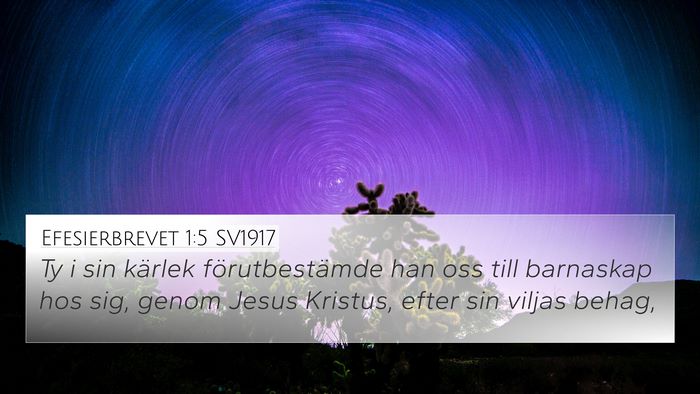 Efesierbrevet 1:5 SV1917 Bible Verse Image