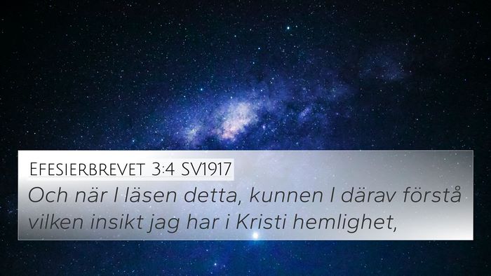 Efesierbrevet 3:4 SV1917 Bible Verse Image