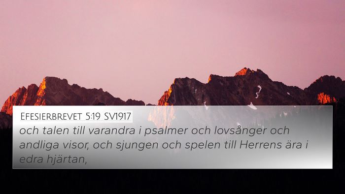 Efesierbrevet 5:19 SV1917 Bible Verse Image