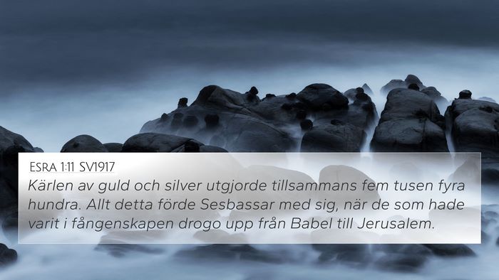 Esra 1:11 SV1917 Bible Verse Image