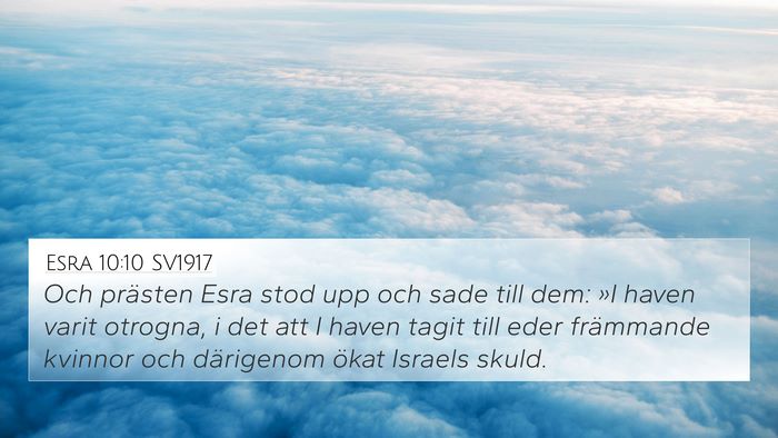 Esra 10:10 SV1917 Bible Verse Image
