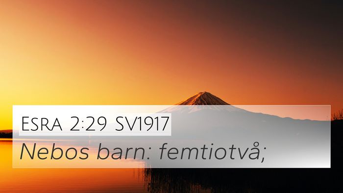 Esra 2:29 SV1917 Bible Verse Image