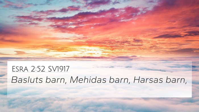 Esra 2:52 SV1917 Bible Verse Image