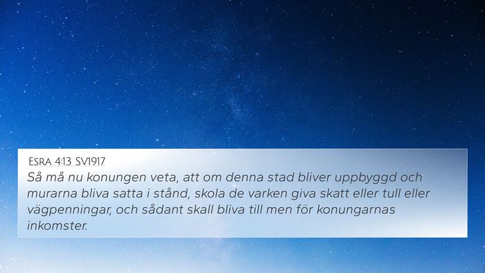 Esra 4:13 SV1917 Bible Verse Image