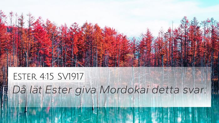 Ester 4:15 SV1917 Bible Verse Image