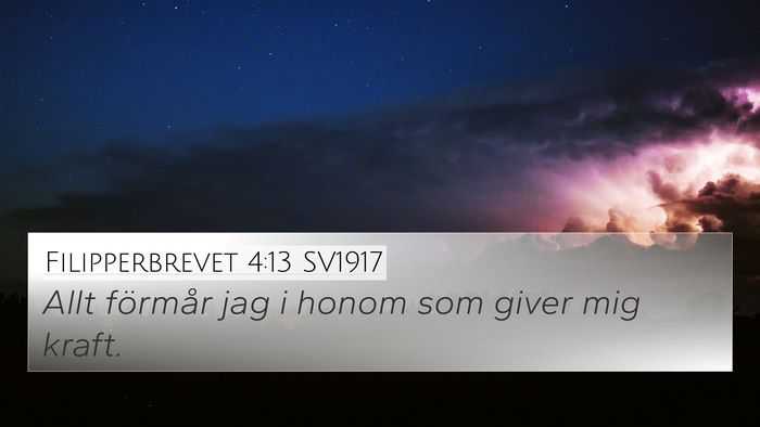 Filipperbrevet 4:13 SV1917 Bible Verse Image