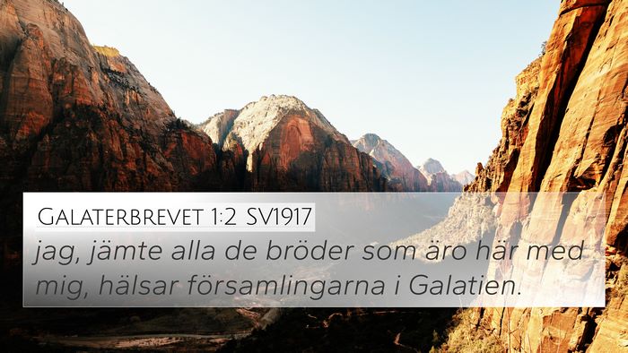 Galaterbrevet 1:2 SV1917 Bible Verse Image
