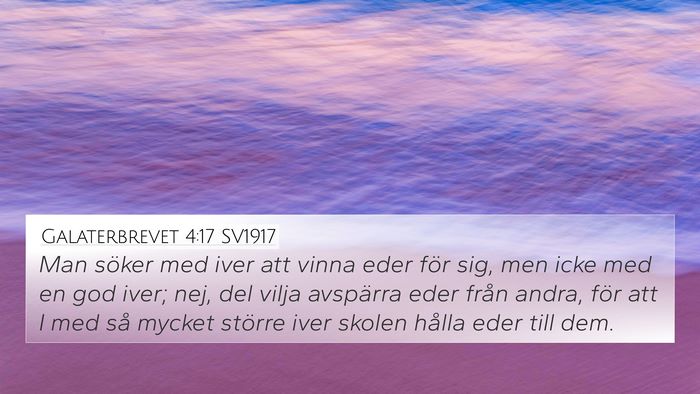 Galaterbrevet 4:17 SV1917 Bible Verse Image
