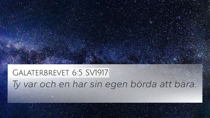 Galaterbrevet 6:5 SV1917 Bible Verse Image