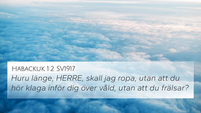 Habackuk 1:2 SV1917 Bible Verse Image