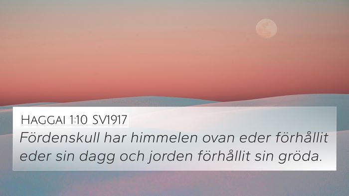 Haggai 1:10 SV1917 4K Wallpaper - Fördenskull har himmelen ovan eder förhållit - 4K Wallpaper Bible Verse