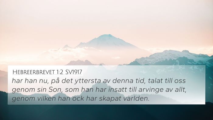 Hebreerbrevet 1:2 SV1917 Bible Verse Image