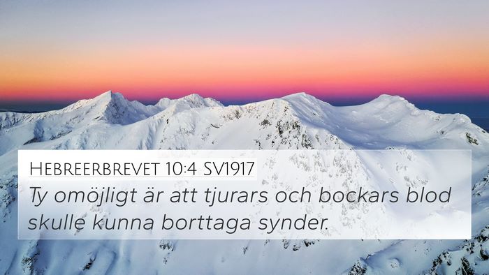 Hebreerbrevet 10:4 SV1917 Bible Verse Image