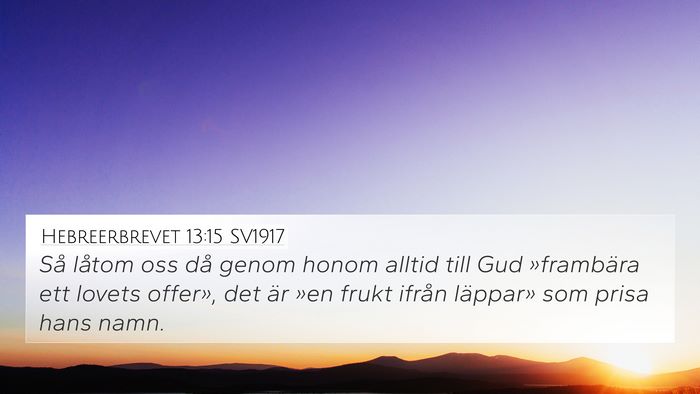 Hebreerbrevet 13:15 SV1917 Bible Verse Image