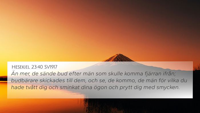 Hesekiel 23:40 SV1917 Bible Verse Image