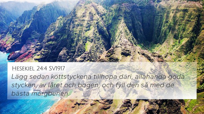 Hesekiel 24:4 SV1917 Bible Verse Image